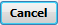 2. Cancel