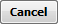 5. Cancel