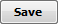 1. Save