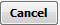 6. Cancel
